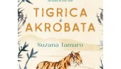 TIGRICA I AKROBATA: U novom romanu Suzana Tamaro ispričala priču o ljubavi i slobodi