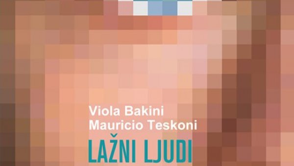 ПОСЛЕ ВЕЛИКОГ УСПЕХА У ИТАЛИЈИ: Књига о интернет преварама Лажни људи и у Србији