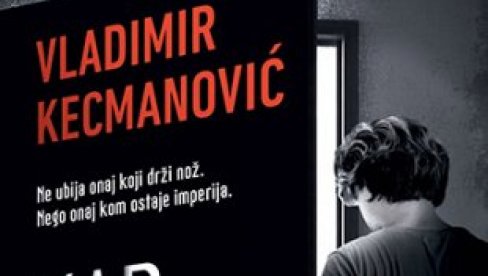 IDEOLOŠKA OPSADA: Roman Vladimira Kecmanovića Kad đavoli polete IDEOLOŠKA OPSADA: Roman Vladimira Kecmanovića Kad đavoli polete