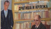 ПРЕДСТАВЉАЊЕ КЊИГЕ ЈЕЛИЦЕ ЗУПАНЦ : Блискост и разлаз Драгише Васића и Крлеже