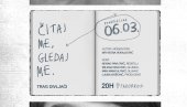 О ТРАГУ ДИВЉАЧИ И ЖИКИ ПАВЛОВИЋУ: Трибина Читај ме, гледај ме у Пароброду