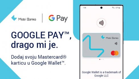 MOBI BANKA UVODI DIGITALNE NOVČANIKE: GOOGLE PAY prvi u nizu