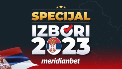 ЕКСКЛУЗИВНО И ПРЕ СВИХ: Кладионица Меридиан објавила специјал за изборе 2023!