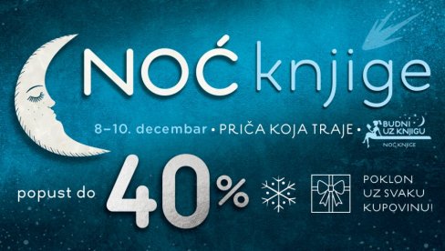 „PRIČA KOJA TRAJE: Noć knjige od 8. do 10. decembra u 33 grada na 60 lokacija