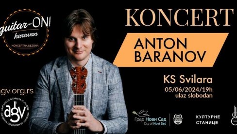 BARANOV PRED  NOVOSAĐANIMA :  U KC Svilara večeras (19.00) nastupa istaknuti   ruski gitarista