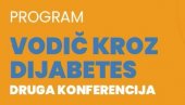 DRUGA KONFERENCIJA „VODIČ KROZ DIJABETES“:  Zajedno ka boljem razumevanju dijabetesa