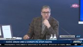 VUČIĆ: Budu li osuđeni za svoje divljanje lično ću da ih pomilujem