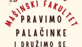 ОТВОРЕНО СЕ ЗАВИТЛАВАЈУ: Студенти Машинског факултета желе да пију пиво и праве палачинке