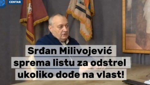 PRETI NASILJEM: Srđan Milivojević sprema listu za odstrel ako dođe na vlast! (VIDEO)