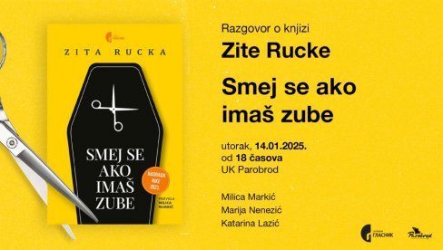 SMEJ SE AKO IMAŠ ZUBE: O romanu poljske autorke Zite Rucke u UK „Parobrod“