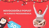 VELIKI NOVOGODIŠNJI POPUST NA KURSEVE PROGRAMIRANJA: Postanite JavaScript (web developer) ili Python Developer uz 50% nižu cenu!