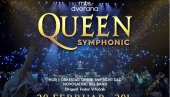 QUEEN SYMPHONIC 28. FEBRUARA U MTS DVORANI