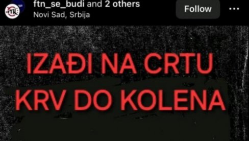 КРВ ДО КОЛЕНА: Злослутна порука на налогу ФТН, реаговала полиција!