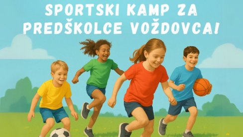 BESPLATNI KAMPOVI: Za decu sa teritorije Voždovca do 6. jula