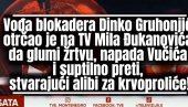 ОГЛАСИО СЕ ДИНКО ГРУХОЊИЋ: На Миловој ТВ брани терористе, напада Вучића и спомиње крвопролиће (ВИДЕО)