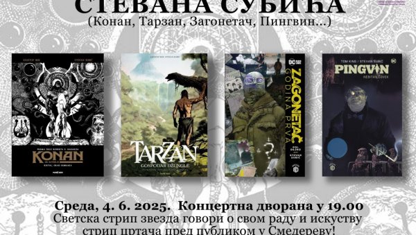 ОВЕКОВЕЧИО ТАРЗАНА И КОНАНА: Стрип уметник Стеван Субић вечерас у Смедереву ОВЕКОВЕЧИО ТАРЗАНА И КОНАНА: Стрип уметник Стеван Субић вечерас у Смедереву
