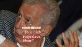 NIKAD MI NIJE BILO TEŽE - NAJVEĆA TRAGEDIJA: To je hleb tvoje dece, život - obećaj mi da ćeš nastaviti dokle možeš