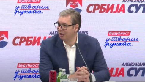 ОВО СУ БИЛА МЕСТА ГДЕ СУ ИМАЛИ ВЕЛИКУ ШАНСУ И ОПЕТ СУ ИЗГУБИЛИ Вучић: Успели смо да победимо зато што је народ изабрао државу