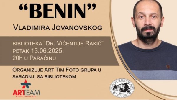 ИЗЛОЖБА ВЛАДИМИРА ЈОВАНОВСКОГ ОД СУТРА У ПАРАЋИНУ: Делић Африке из угла признатог македонског фотографа ИЗЛОЖБА ВЛАДИМИРА ЈОВАНОВСКОГ ОД СУТРА У ПАРАЋИНУ: Делић Африке из угла признатог македонског фотографа