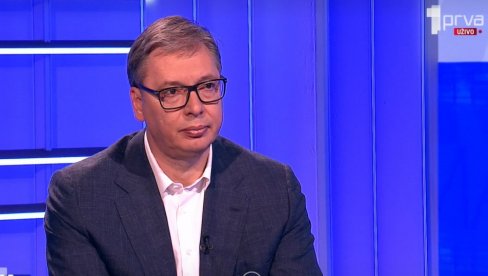 ПРЕДСЕДНИК СРБИЈЕ О ПОЛИТИЧКОЈ СИТУАЦИЈИ: Вучић гост ТВ Прва ПРЕДСЕДНИК СРБИЈЕ О ПОЛИТИЧКОЈ СИТУАЦИЈИ: Вучић гост ТВ Прва
