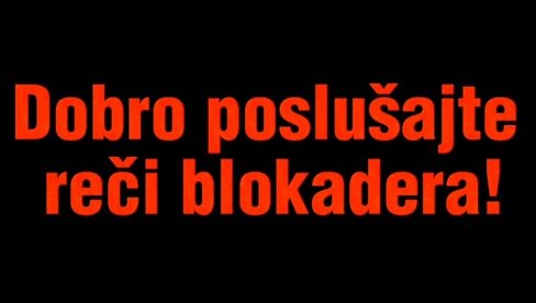 GENOCID REVOLUCIJA! POGLEDAJTE KAKO BLOKADERI GODINAMA VODE ISTU POLITIKU: Srušiti Vučića, pa priznati da su Srbi genocidan narod!