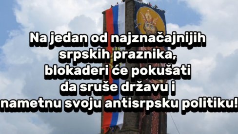 СА ЧИМ ЋЕТЕ ПРЕД ЛАЗАРА? Лидери блокадера баш на Видовдан желе да наметну антисрпску политику