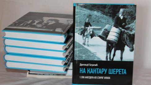 ŠALE NA MERU, I NA KANTAR: Nova knjiga Dragoljuba Gagričića Gagrice, još jedna niska u đerdanu, kojom popunjava riznicu Starog Vlaha ŠALE NA MERU, I NA KANTAR: Nova knjiga Dragoljuba Gagričića Gagrice, još jedna niska u đerdanu, kojom popunjava riznicu Starog Vlaha