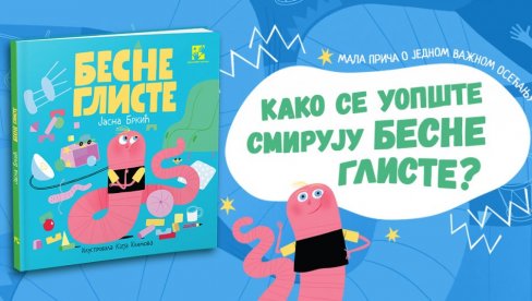 IZAŠLE BESNE GLISTE: Slikovnica Jasne Brkić bavi se dečjim napadima besa IZAŠLE BESNE GLISTE: Slikovnica Jasne Brkić bavi se dečjim napadima besa