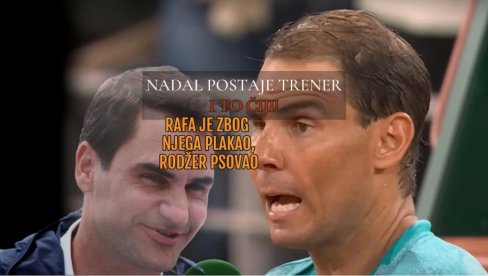 SVET U ŠOKU: Nadal postaje trener zvezde tenisa! Evo KAKO su pričali jedno o drugom - Rafa PLAKAO zbog njega, a Rodžer PSOVAO SVET U ŠOKU: Nadal postaje trener zvezde tenisa! Evo KAKO su pričali jedno o drugom - Rafa PLAKAO zbog njega, a Rodžer PSOVAO