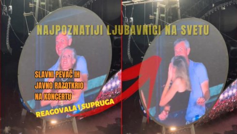 SKANDAL - NAJPOZNATIJI LJUBAVNICI NA SVETU: Moćnik odveo švalerku na koncert - pevač ih JAVNO RASKRINKAO! Oglasila se i zakonska supruga SKANDAL - NAJPOZNATIJI LJUBAVNICI NA SVETU: Moćnik odveo švalerku na koncert - pevač ih JAVNO RASKRINKAO! Oglasila se i zakonska supruga
