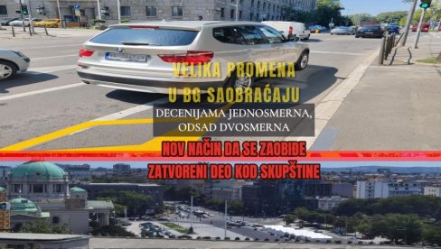 VELIKA PROMENA: Sad se i ovako može zaobići zatvoreni deo kod Skupštine - decenijama jednosmerna, sada dvosmerna
