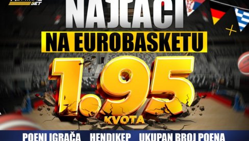 EVROBASKET NA POMOLU – ORLOVI KREĆU U POHOD NA ZLATO EVROBASKET NA POMOLU – ORLOVI KREĆU U POHOD NA ZLATO