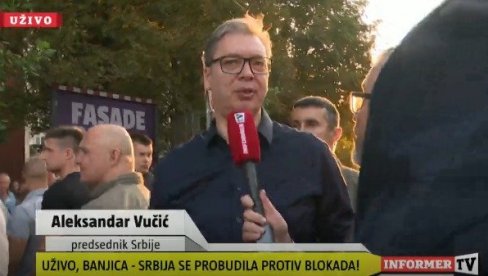 SKUP PROTIV BLOKADA: Vučić na Banjici