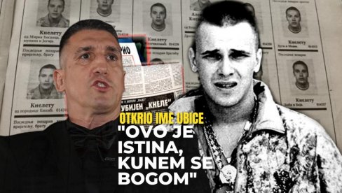 Kristijan prvi put otkrio IME KNELETOVOG UBICE: Ovo je istina, kunem se Bogom i svime što imam! Progovorio posle 33 godine Kristijan prvi put otkrio IME KNELETOVOG UBICE: Ovo je istina, kunem se Bogom i svime što imam! Progovorio posle 33 godine