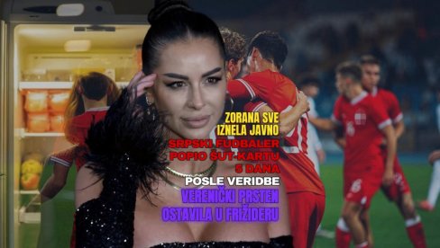 FUDBALER DOBIO ŠUT-KARTU POSLE VERIDBE: Zorana prsten sakrila u frižideru, pijanog ga smestila u krevet - i otišla