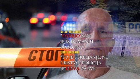ОВЕРИО САМ ЖЕНУ ИЗ ХУМАНИХ РАЗЛОГА Срамна одбрана Алије Балијагића, а брат криви полицију: То је стрељање, не убиство ОВЕРИО САМ ЖЕНУ ИЗ ХУМАНИХ РАЗЛОГА Срамна одбрана Алије Балијагића, а брат криви полицију: То је стрељање, не убиство