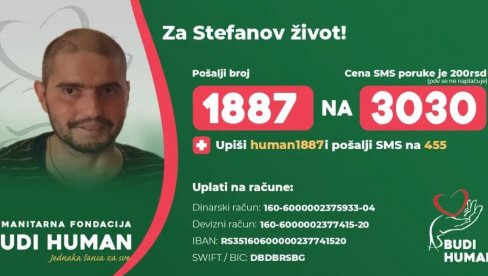 БУДИМО ХУМАНИ: Помозимо Стефану Васиљевићу да добије најважнију битку БУДИМО ХУМАНИ: Помозимо Стефану Васиљевићу да добије најважнију битку