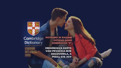 IZABRANA REČ GODINE U REČNIKU KEMBRIDŽA: Potpuno je razume gotovo samo generacija zed i mlađi - oni tačno znaju njeno značenje