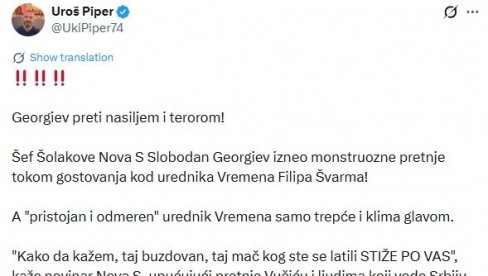 GEORGIJEV PRETI NASILJEM I TEROROM Piper: Hoće li se oglasiti NUNS i UNS povodom ovoga?