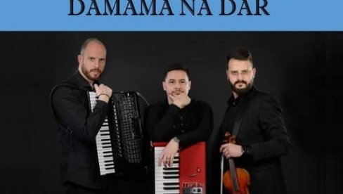 DAMAMA NA DAR: Besplatan koncert trija Praskozorje u Vrnjačkoj Banji