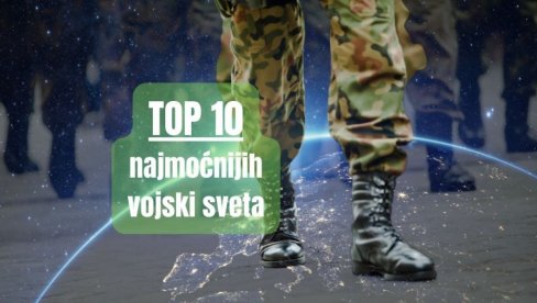 SVE GLASNIJE ZVECKANJE ORUŽJEM: Ovih deset država ima najmoćnije vojske - SAD i Rusija neprikosnovene, uspon azijskih sila gleda ceo svet