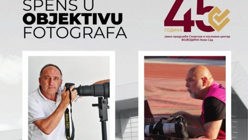 „SPENS U OBJEKTIVU FOTOGRAFA“ : Izložba radova Martina Candira i Filipa Bakića