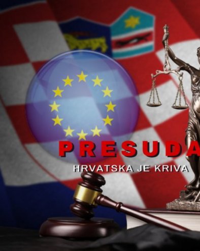 Европски суд пресудио против Хрватске: После велике афере и скандала који је тресао Загреб - пресуда ипак остаје