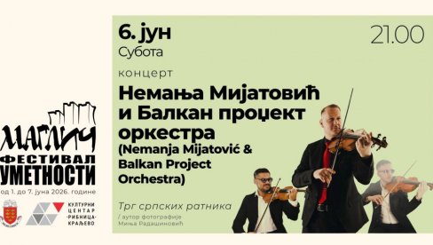 KONCERTI NA TRGU: Završnica Festivala umetnosti „Maglič“ u Kraljevu