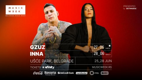 SVETSKE ZVEZDE U BEOGRADU: Boginja dance-pop zvuka INNA i rep fenomen GZUZ stižu na BELGRADE MUSIC WEEK 26