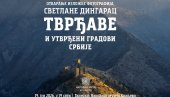 ТВРЂАВЕ СРБИЈЕ: Изложба фотографија у краљевачком музеју