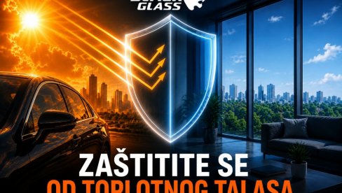Заштитите се од топлотног таласа - зауставите топлоту пре него што уђе у аутомобил, стан или канцеларију