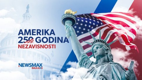 NEWSMAX BALKANS: SPECIJALNA EMISIJA AMERIKA - 25O GODINA NEZAVISNOSTI