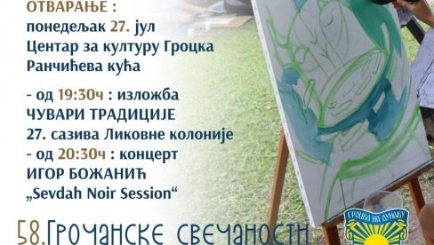 OD SLIKA DO MUZIKE: Gročanske svečanosti od 27. jula