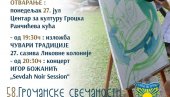OD SLIKA DO MUZIKE: Gročanske svečanosti od 27. jula